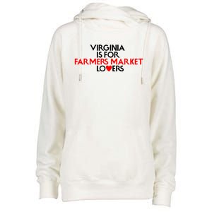 Virginia Is For Farmer Market Lovers Womens Funnel Neck Pullover Hood