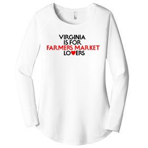 Virginia Is For Farmer Market Lovers Women's Perfect Tri Tunic Long Sleeve Shirt