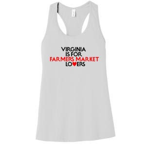 Virginia Is For Farmer Market Lovers Women's Racerback Tank