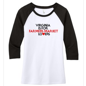 Virginia Is For Farmer Market Lovers Women's Tri-Blend 3/4-Sleeve Raglan Shirt