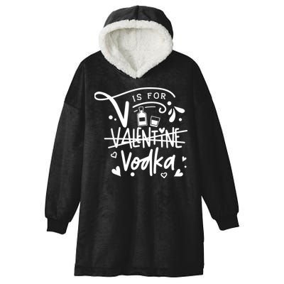 V Is For Valentine Vodka Gift Hooded Wearable Blanket