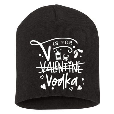 V Is For Valentine Vodka Gift Short Acrylic Beanie