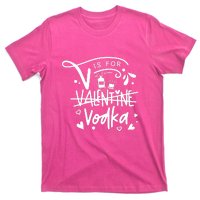 V Is For Valentine Vodka Gift T-Shirt