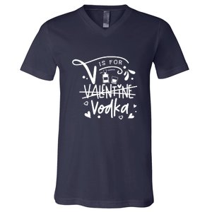 V Is For Valentine Vodka Gift V-Neck T-Shirt