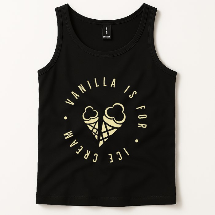 Vanilla Is For Ice Cream Daddy Kinky Not Vanilla Tank Top