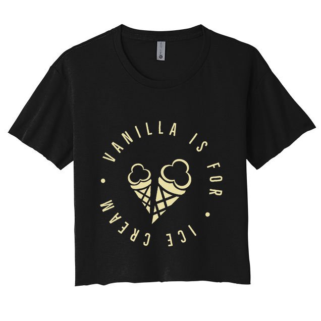 Vanilla Is For Ice Cream Daddy Kinky Not Vanilla Crop Top