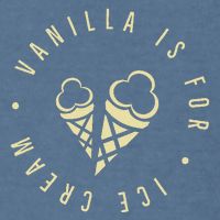 Vanilla Is For Ice Cream Daddy Kinky Not Vanilla Garment-Dyed Sweatshirt