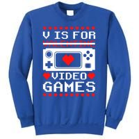 V Is For My Video Games Valentine's Day Funny Gamers Gift Sweatshirt