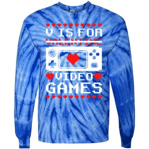 V Is For My Video Games Valentine's Day Funny Gamers Gift Tie-Dye Long Sleeve Shirt