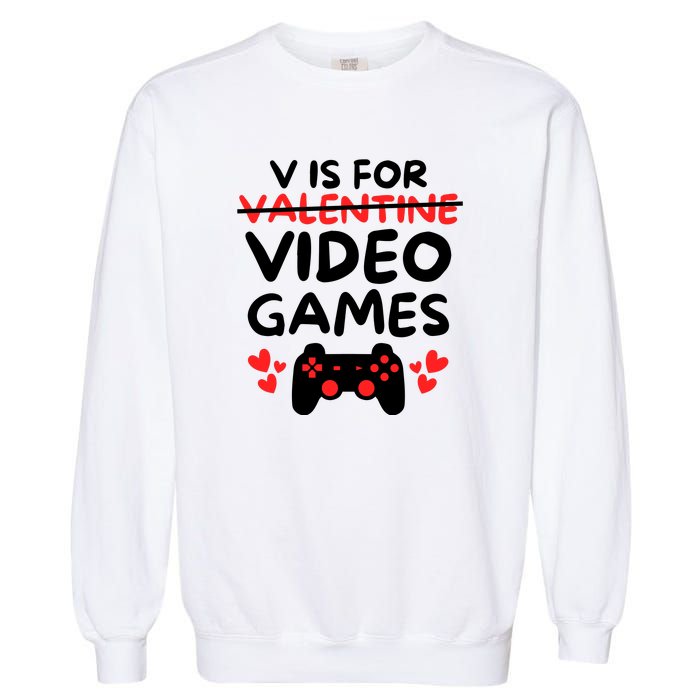 V Is For Video Games Garment-Dyed Sweatshirt