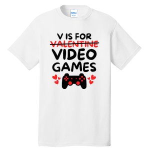 V Is For Video Games Tall T-Shirt