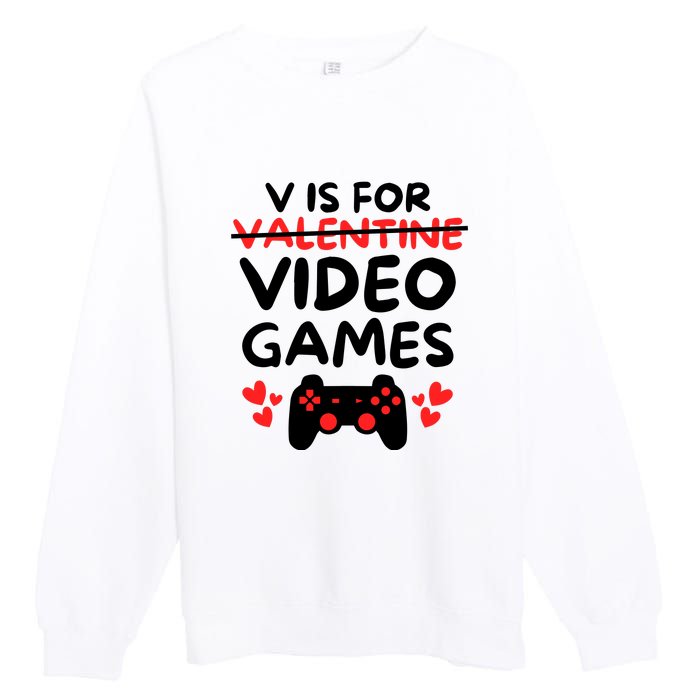 V Is For Video Games Premium Crewneck Sweatshirt