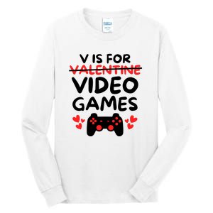 V Is For Video Games Tall Long Sleeve T-Shirt