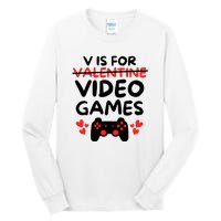 V Is For Video Games Tall Long Sleeve T-Shirt