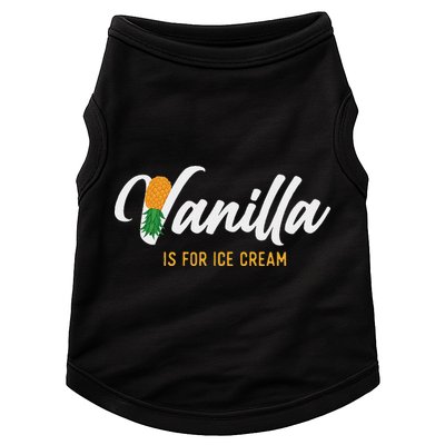 Vanilla Is For Ice Cream Upside Down Pineapple Swinger Doggie Tank