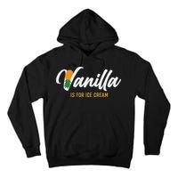 Vanilla Is For Ice Cream Upside Down Pineapple Swinger Tall Hoodie