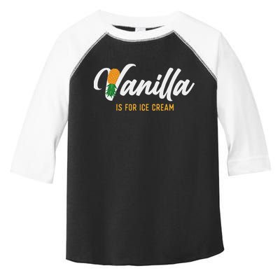 Vanilla Is For Ice Cream Upside Down Pineapple Swinger Toddler Fine Jersey T-Shirt