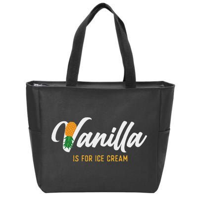 Vanilla Is For Ice Cream Upside Down Pineapple Swinger Zip Tote Bag