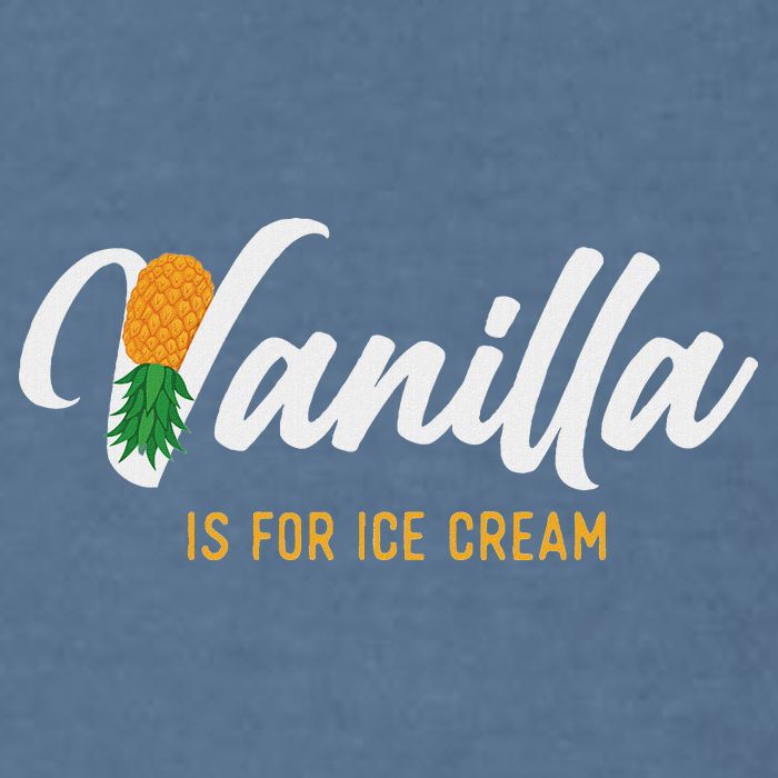 Vanilla Is For Ice Cream Upside Down Pineapple Swinger Garment-Dyed Sweatshirt
