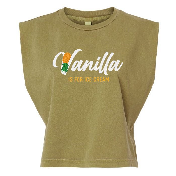 Vanilla Is For Ice Cream Upside Down Pineapple Swinger Garment-Dyed Women's Muscle Tee