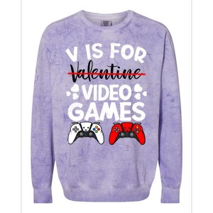 V Is For Video Games Gamer Funny Valentines Day Cute Gift Colorblast Crewneck Sweatshirt