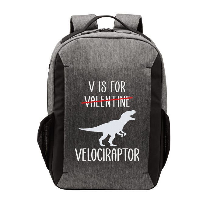 V Is For Velociraptor Funny Anti Valentines Day Vector Backpack