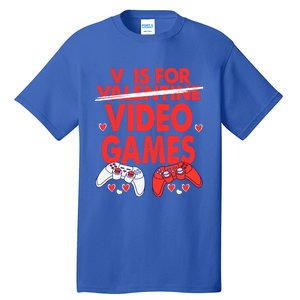 V Is For Video Games Funny Valentines Day Gamer Meaningful Gift Tall T-Shirt