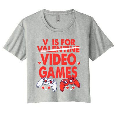 V Is For Video Games Funny Valentines Day Gamer Meaningful Gift Women's Crop Top Tee