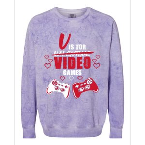 V Is For Video Games Valentine's Day Gamer Gift Colorblast Crewneck Sweatshirt