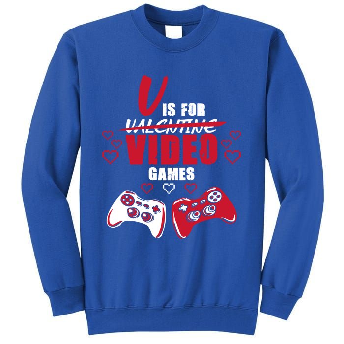 V Is For Video Games Valentine's Day Gamer Gift Tall Sweatshirt