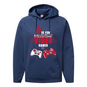 V Is For Video Games Valentine's Day Gamer Gift Performance Fleece Hoodie