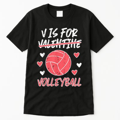 V Is For Valentine Volleyball Funny Player Tall T-Shirt