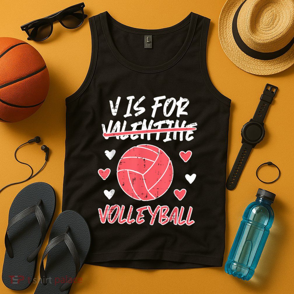V Is For Valentine Volleyball Funny Player Tank Top