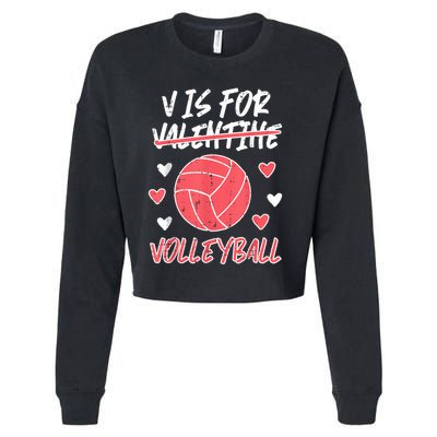 V Is For Valentine Volleyball Funny Player Cropped Pullover Crew