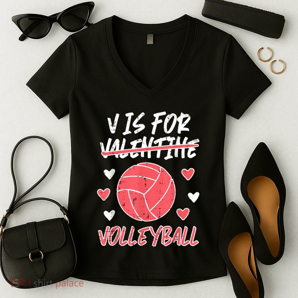 V Is For Valentine Volleyball Funny Player Women's V-Neck T-Shirt