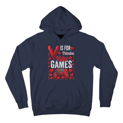 V Is For Video Games Funny Valentines Day Gamer Hoodie