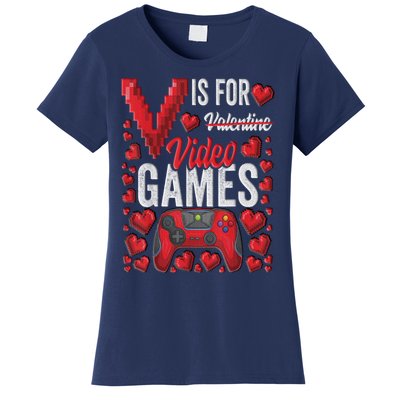 V Is For Video Games Funny Valentines Day Gamer Women's T-Shirt