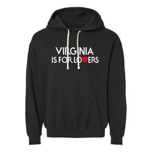 Virginia Is For The Lovers Garment-Dyed Fleece Hoodie