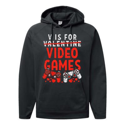 V Is For Video Games Valentine Gamer Valentines Day Performance Fleece Hoodie