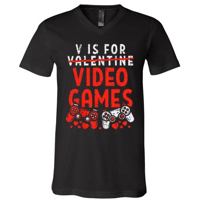 V Is For Video Games Valentine Gamer Valentines Day V-Neck T-Shirt