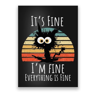 Vintage It's Fine I'm Fine Everything Is Fine Cat Father Poster