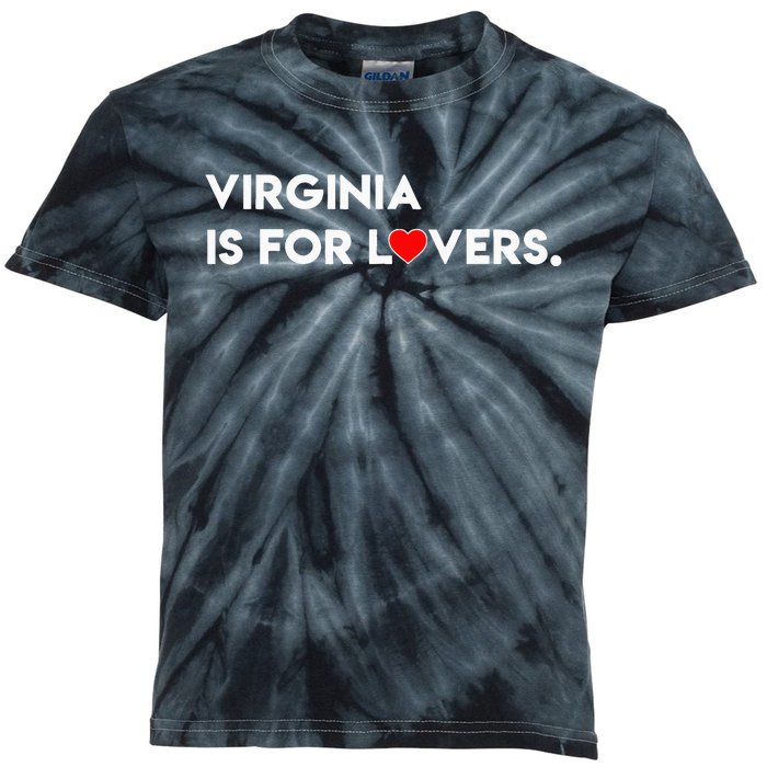 Virginia Is For The Lovers Funny Cool For Men Women Kids Tie-Dye T-Shirt