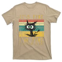 Vintage Its Fine Im Fine Everything Is Fine Funny Cat T-Shirt