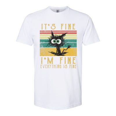 Vintage Its Fine Im Fine Everything Is Fine Funny Cat Softstyle CVC T-Shirt