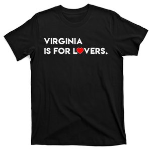 Virginia Is For The Lovers Funny Cool T-Shirt