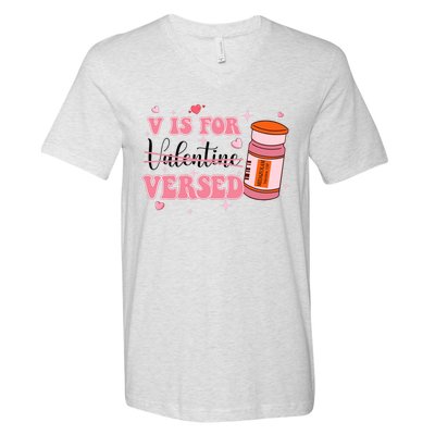 V Is For Versed Funny PACU CRNA Nurse Valentines Day V-Neck T-Shirt