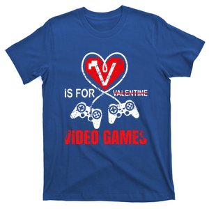 V Is For Video Games Cute Gift Valentine's Day Funny Gift T-Shirt