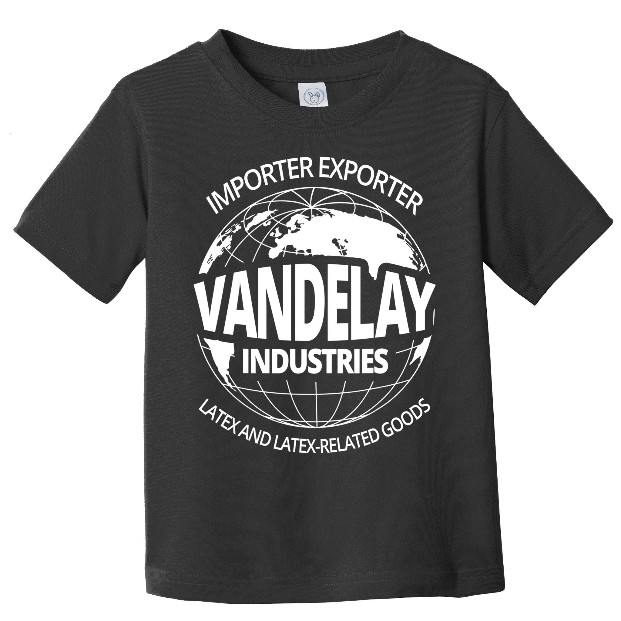 Vandelay Industries Gift LatexRelated Goods Novelty Gift Toddler T-Shirt