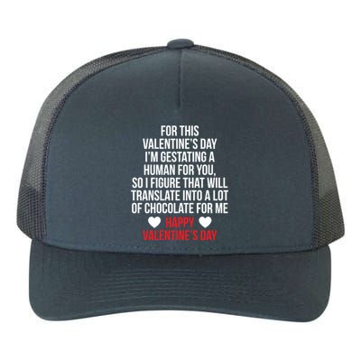 Valentine's I'm Gesttating A Hu So Lot Chocolate For Me Gift Yupoong Adult 5-Panel Trucker Hat