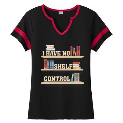 Vintage I Have No Shelf Control Cool Gift Bookself Gift Ladies Halftime Notch Neck Tee